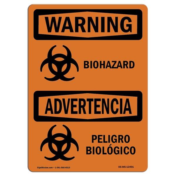 Safety Sign, OSHA WARNING, 12" Height, 18" Width, Biohazard Bilingual, Landscape, WS-D-1218-L-12491